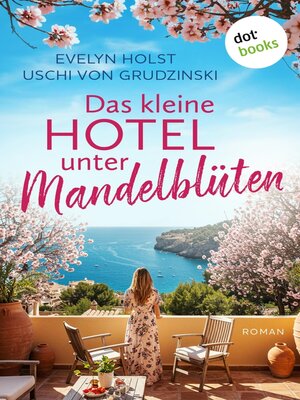 cover image of Das kleine Hotel unter Mandelblüten--oder